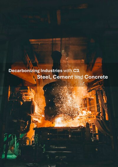 Descarbonizando Industrias con C3: Acero, Cemento y Hormigón